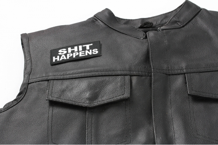 Shit Happens Patch, Funny Patches for Adults shown on leather vest