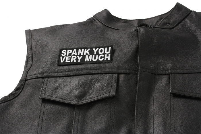 Spank You Very Much Patch - Iron on Patch - 4x1.5 inch shown on leather vest