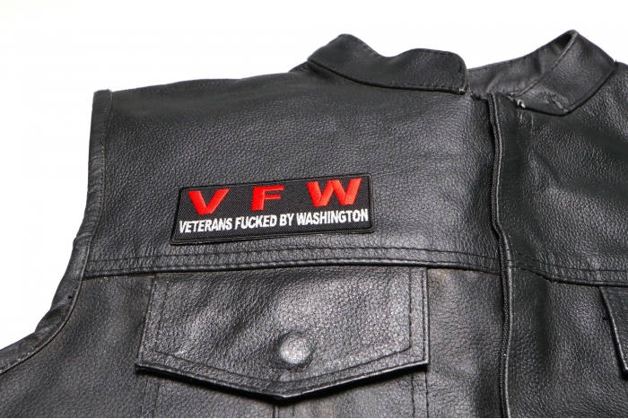 VFW Veterans Fucked By Washington Patch, Military Saying Patches shown on leather vest