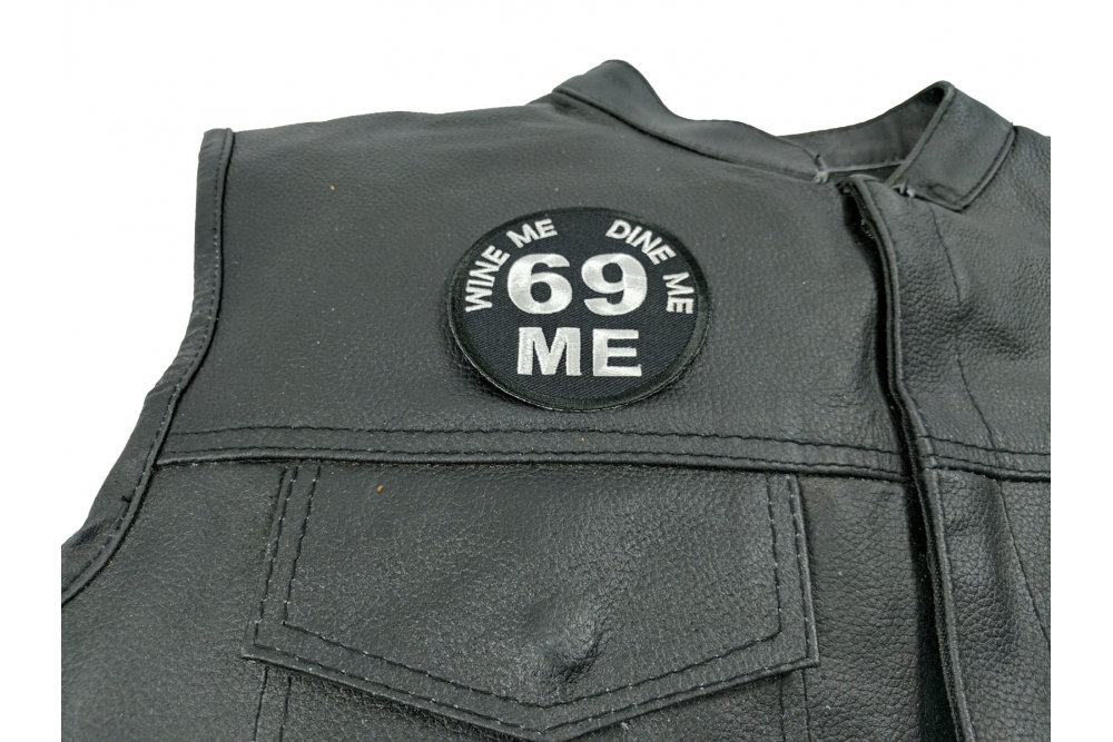wine me dine me 69 me shirt