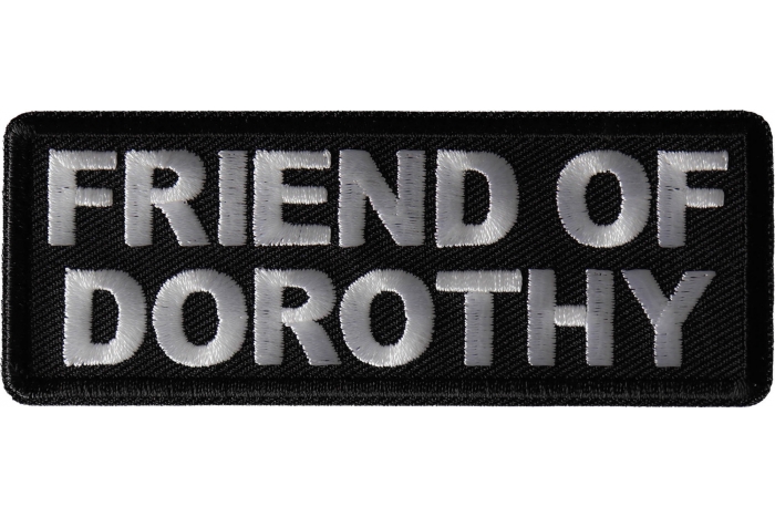 Friend of Dorothy Funny Iron on Patch