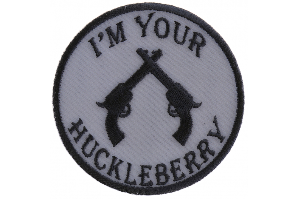 I'm Your Huckleberry Pistols - Embroidered Iron on Patch by Ivamis