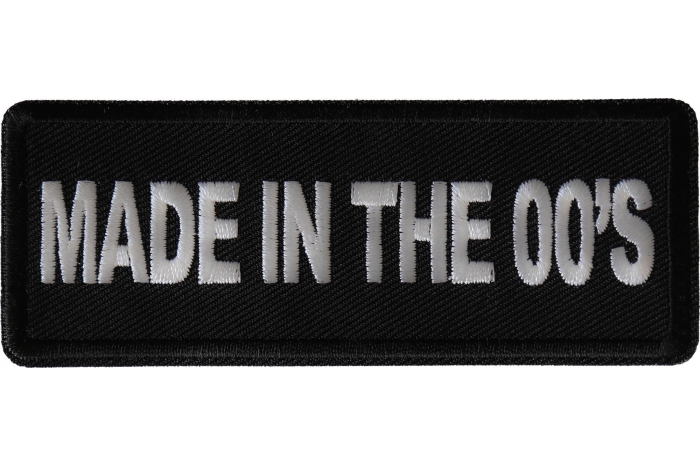 Made in the 00's Patch