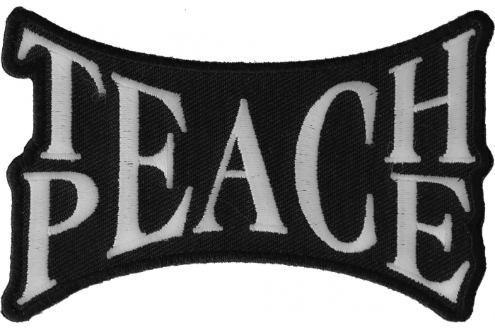 Teach Peace Novelty Iron on Patch