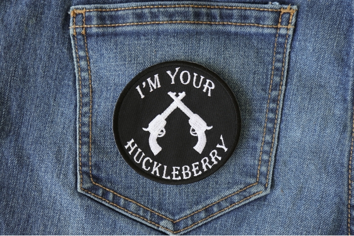 I'm Your Huckleberry Black White Iron on Novelty Patch shown on jeans