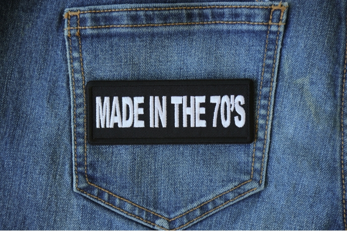 Made in the 70s Novelty Iron on Patch shown on jeans