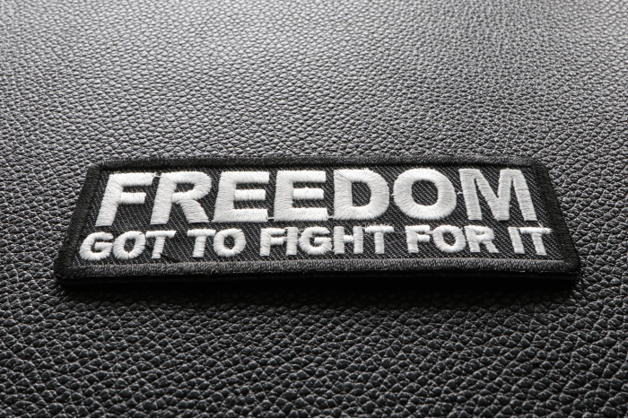 Freedom. Got to Fight for it Patch diagonal view