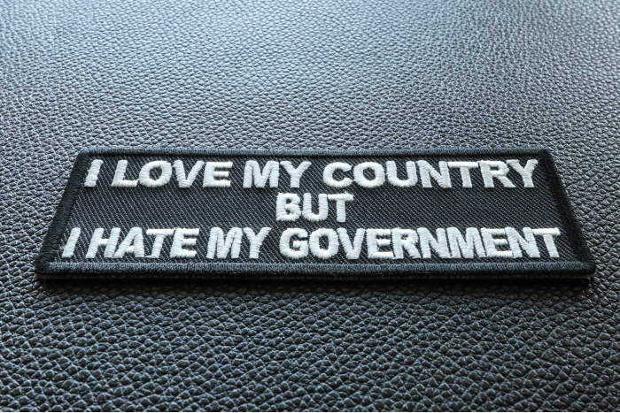 I Love My Country Hate My Government Patriotic Iron on Patch diagonal view