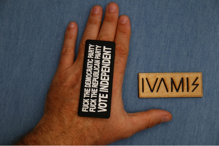 Fuck the Democratic Party Fuck The Republican Party Vote Independent Patch shown on hand for size comparison
