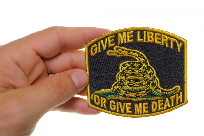 Give Me Liberty or Give Me Death Patch shown on hand for size comparison
