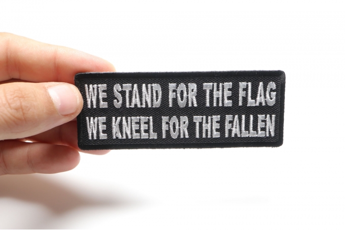 We Stand for the Flag We Kneel for the Fallen Patch, Military Saying Patches shown on hand for size comparison