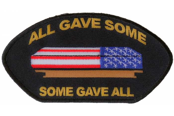 All Gave Some Gave All Casket Cap Patch