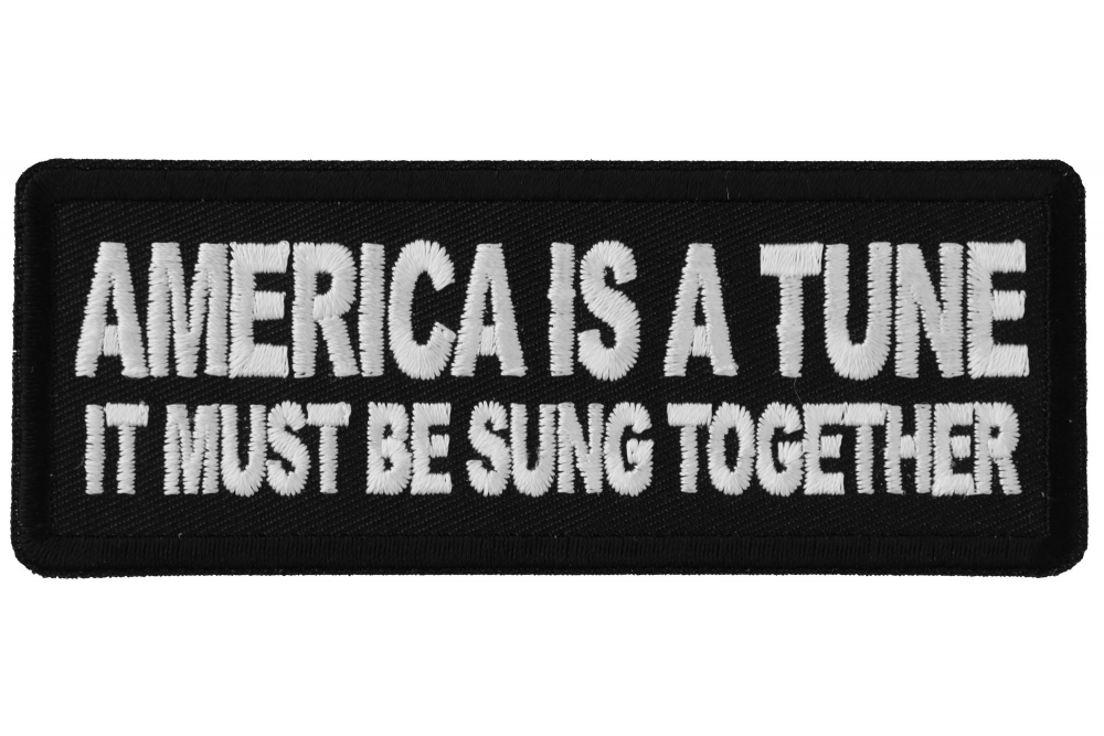 America is a Tune it must be Sung Together Patch