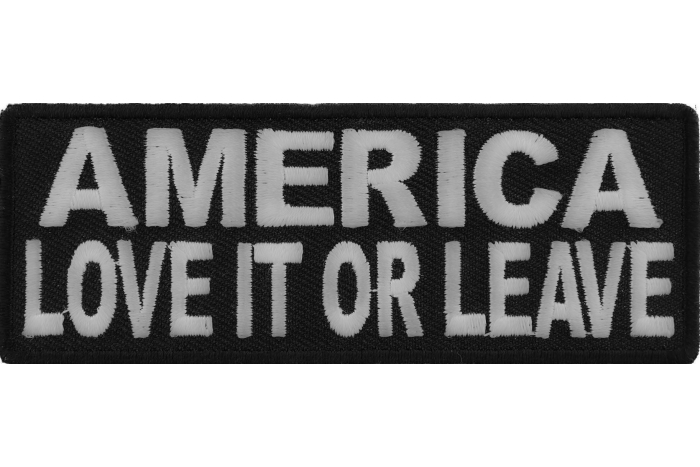 America Love It or Leave Patch