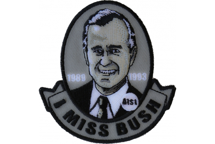 I miss Bush Senior Patriotic Iron on Patch