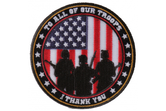 To All Our Troops I Thank You Patriotic Iron on Patch Round