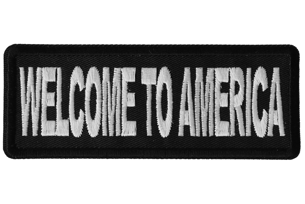 Welcome To America Patriotic Iron on Patch