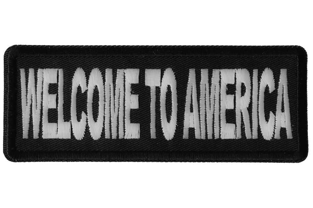 Welcome To America Patriotic Iron on Patch