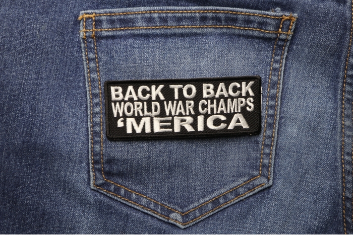 Back To Back World Champs Merica Patch shown on jeans