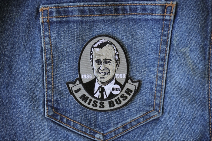 I miss Bush Senior Patriotic Iron on Patch shown on jeans