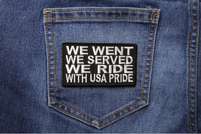 We Went We Served We Ride With USA Pride Patch shown on jeans