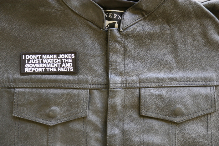 I don't make jokes I just watch the Government and Report the Facts Patch, Funny Saying Patches, Sew or Iron on Patch shown on leather vest
