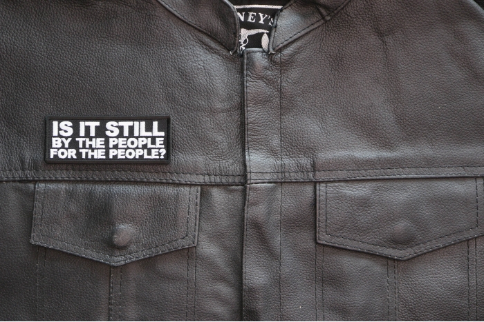 Is it Still By The People For the People Patch, Patriotic Patches, Iron on Quotes and Sayings for Hats shown on leather vest