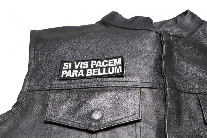 Si Vis Pacem Para Bellum Patch, Military Saying Patches shown on leather vest