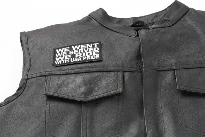 We Went We Served We Ride With USA Pride Patch, Patriotic Saying Patches shown on leather vest