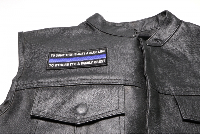 to Some This is Just a Blue Line to Others It's a Family Crest Patch - 4x1.5 inch. Embroidered Iron on Patch shown on leather vest