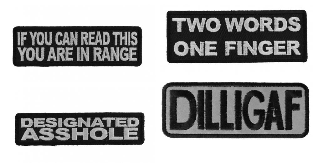 Aggressive Sayings Patches Iron on or Sew on Embroidered Patches Set of 4