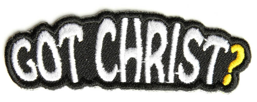 Got Christ Patch