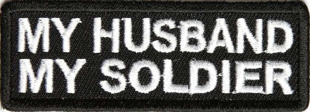My Husband My Soldier Patch