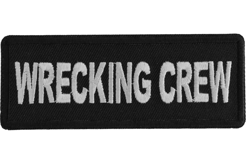Embroidered Wrecking Crew Sew or Iron on Patch Biker Patch