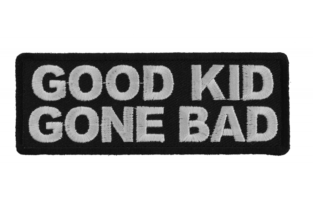 Good Kid Gone Bad Patch