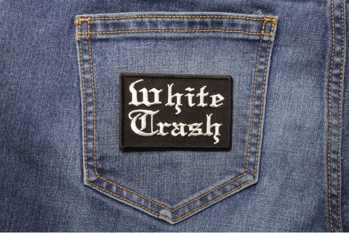 White Trash Patch In Old English shown on jeans
