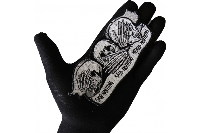 Heard Nothing Saw Nothing Said Nothing Skulls Patch, Biker Skull Patches shown on hand for size comparison