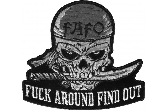 Fuck Around Find Out Skull Patch