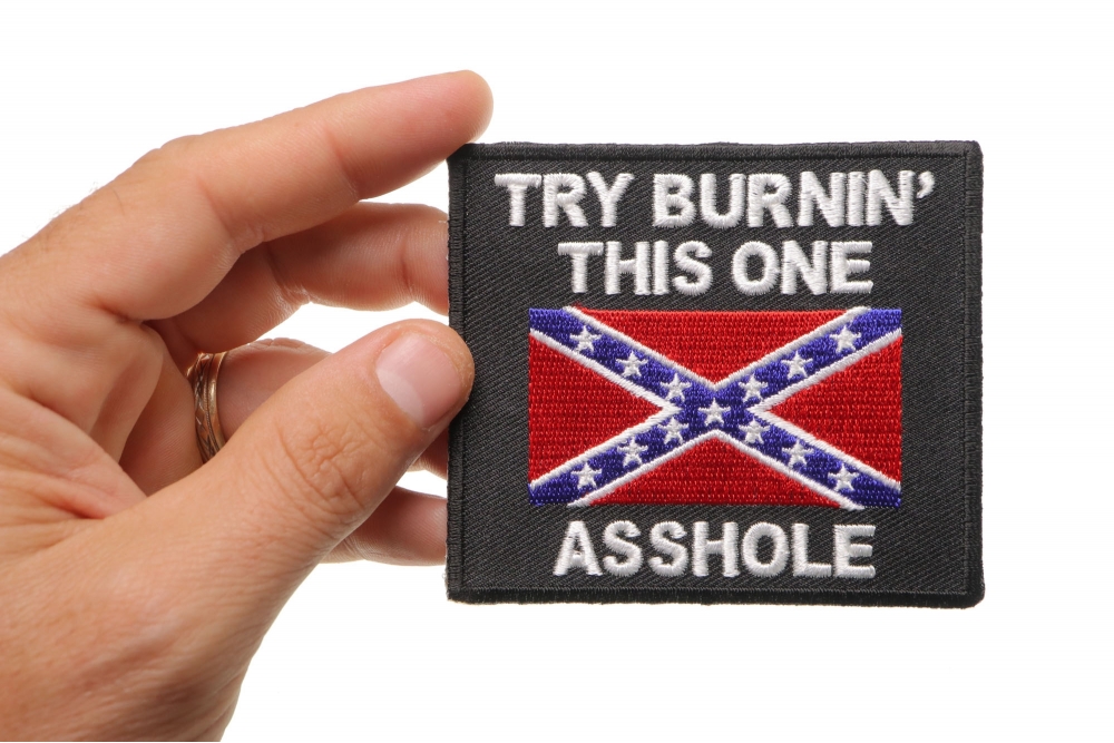 Try Burning This One A**Hole Flag NEW EMBROIDERY SEW/IRON ON Patch 