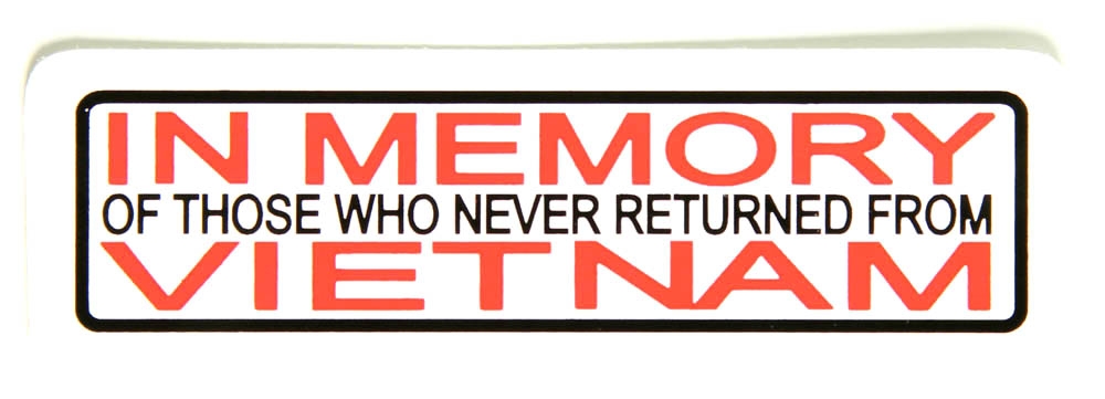 In Memory Of Those Who Never Returned From Vietnam Sticker
