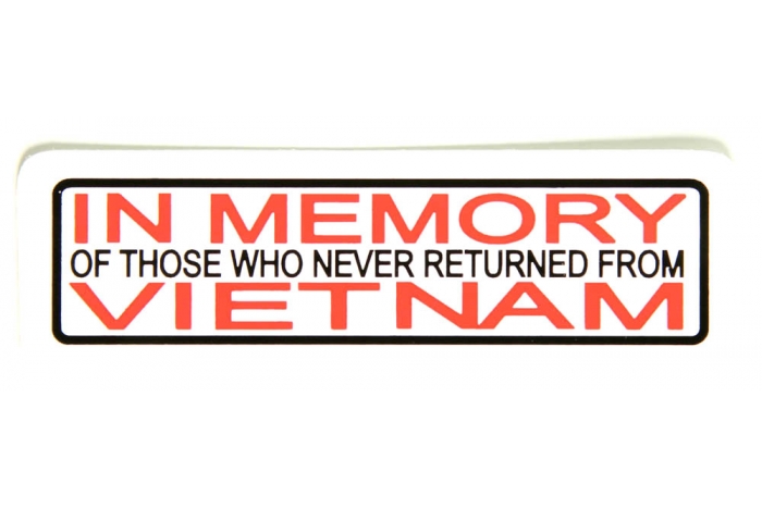 In Memory Of Those Who Never Returned From Vietnam Sticker