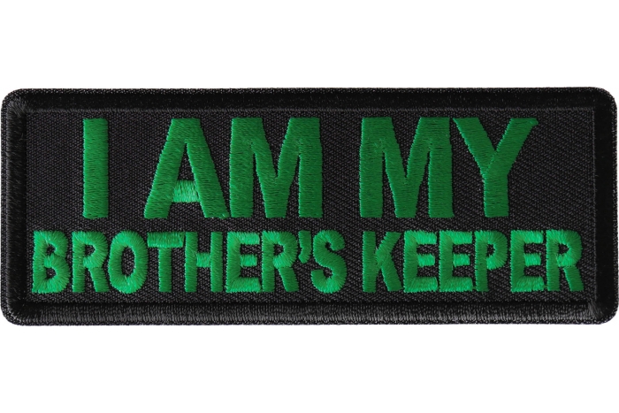 I am My Brother's Keeper Patch green