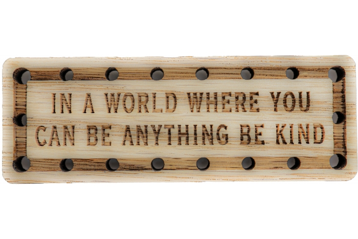 In a world where you can be anything be kind Wood Oak Patch