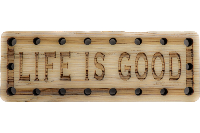 Life is good Wood Oak Patch