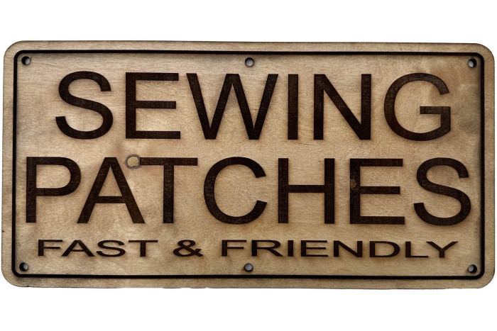 Sewing Patches Fast and Friendly Sign by Ivamis Patches